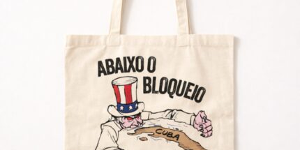 Abaixo o Bloqueio Contra Cuba