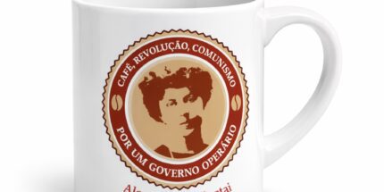 Alexandra Kollontai “Café, Revolução, Comunismo” – Xícara de Cerâmica