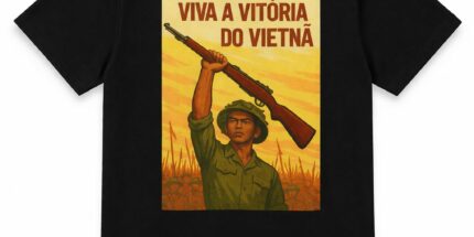 Viva a Vitória do Vietnã - Camiseta Unissex