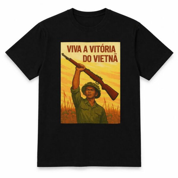 Viva a Vitória do Vietnã - Camiseta Unissex