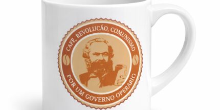 Karl Marx “Café, Revolução, Comunismo” – Xícara de Cerâmica