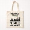 O Petróleo é Nosso - Ecobag