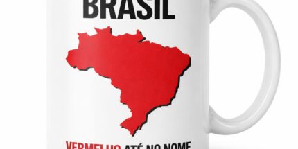 Brasil Vermelho Até no Nome - Caneca de Cerâmica 325ml
